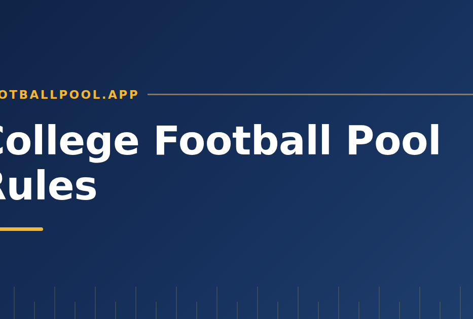 College Football Pool Rules