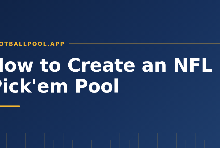 How to Create an NFL Pick Em Pool