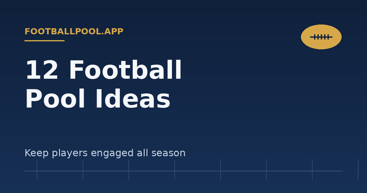 12 Football Pool Ideas to Keep Players Engaged All Season — footballpool.app