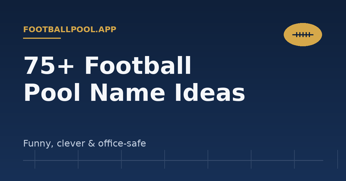 75+ Football Pool Name Ideas (Funny, Clever & Office-Safe) — footballpool.app