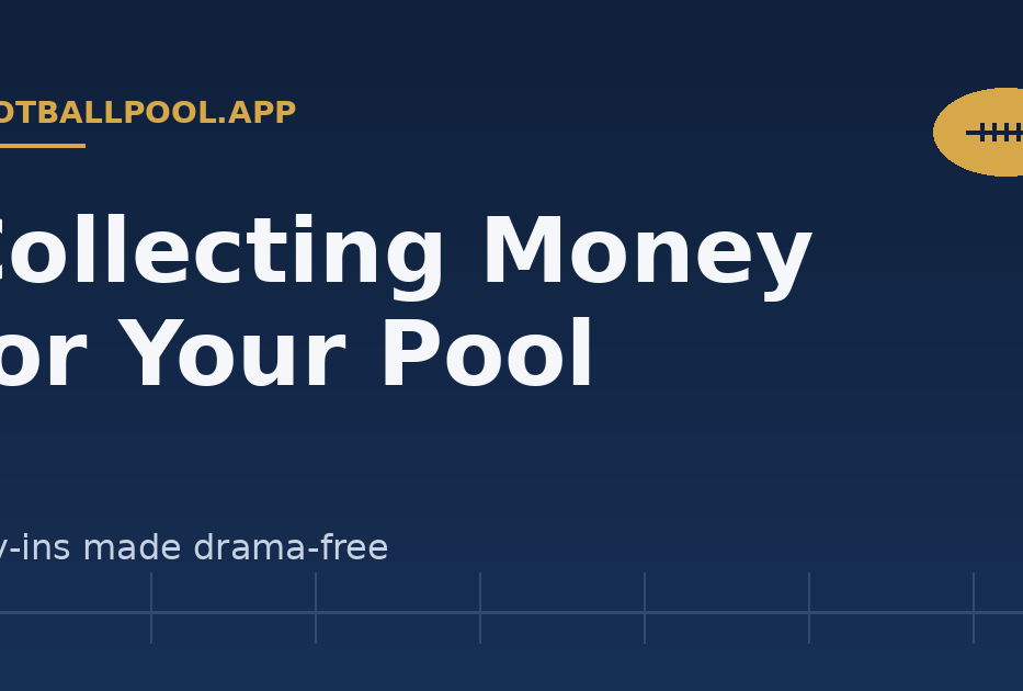 How to Collect Money for Your Office Football Pool — footballpool.app