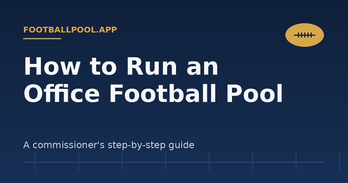 How to Run an Office Football Pool (Step-by-Step) — footballpool.app