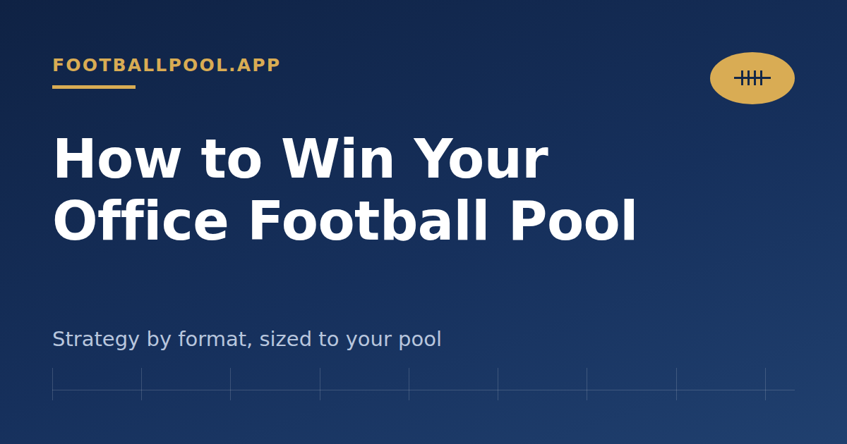 how to win office football pool