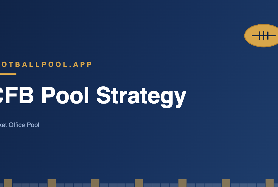 College football pool strategy guide