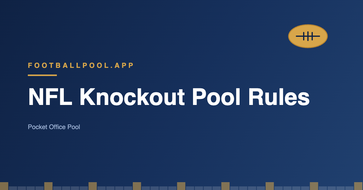 NFL knockout pool rules guide