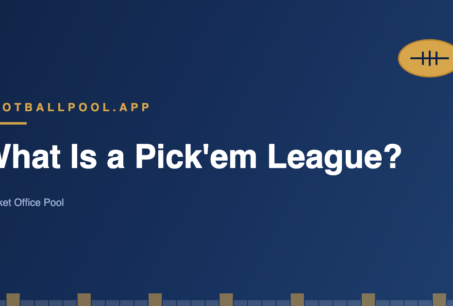 What is a pick em league explained