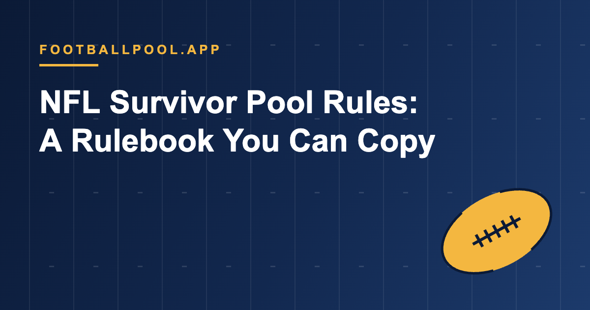 NFL Survivor Pool Rules: A Rulebook You Can Copy