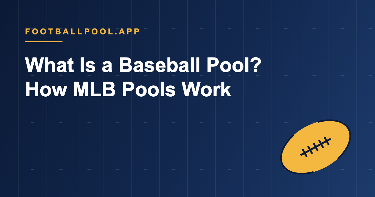 What Is a Baseball Pool? How MLB Pools Work